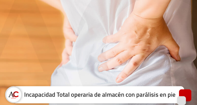 Una operaria de almacén operada de artrodesis y con parálisis en el pie consigue la Total